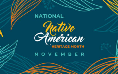 Native American Heritage Month – Land Acknowledgement